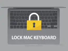 Lock a Mac Keyboard